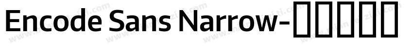 Encode Sans Narrow字体转换
